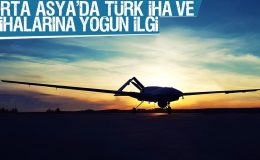 Orta Asya ülkelerinden Türkiye’nin İHA ve SİHA’larına yoğun ilgi