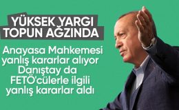 Cumhurbaşkanı Erdoğan: Danıştay’ın da AYM’nin de bu tür kararlar alması bizi rahatsız ediyor