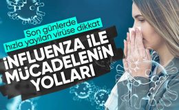 Gittikçe yaygınlaşıyor! İnfluenzaya yakalananlar aman dikkat: İşte yapılması gerekenler…