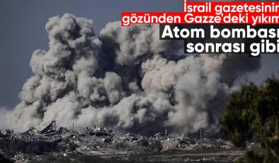 İsrail gazetesi Haaretz’den Gazze için, “atom bombası sonrası” benzetmesi